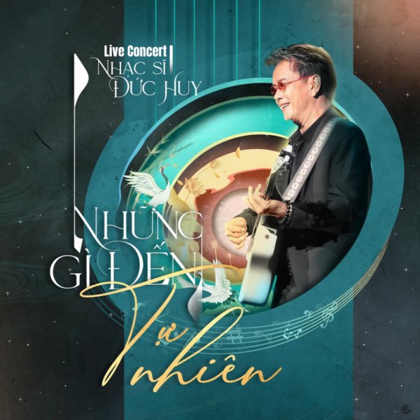 Vừa mở bán sớm, Liveconcert Đức Huy “Những gì đến tự nhiên” đã gây sốt