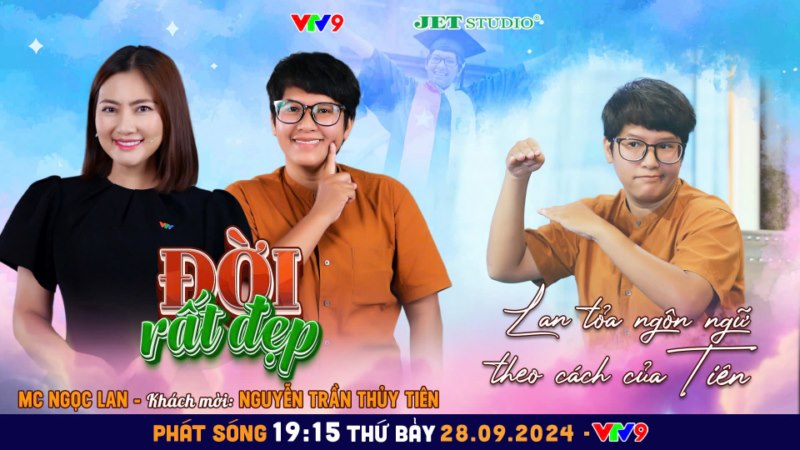 Đời Rất Đẹp: Nguyễn Trần Thủy Tiên – Người điếc đầu tiên ở Việt Nam dành học bổng toàn phần tại Mỹ