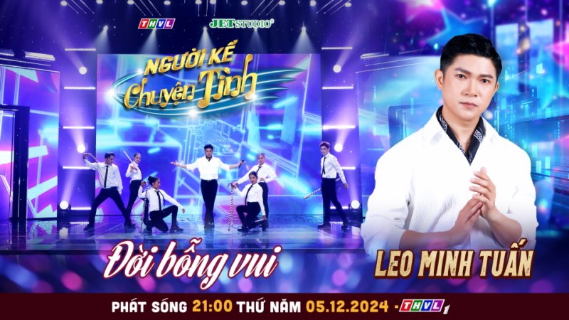 Một phiên bản khác trong âm nhạc Đức Trí qua “người kể chuyện tình” Leo Minh Tuấn, Nguyên Yunie và Hiền Anh