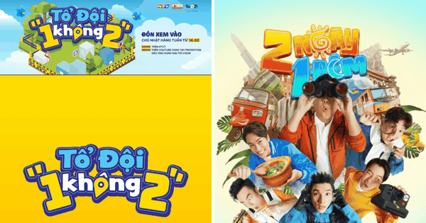 Gameshow mới Tổ Đội ‘1 Không 2’ ra mắt, liệu 2 Ngày 1 Đêm có nguy cơ ‘bay màu’?
