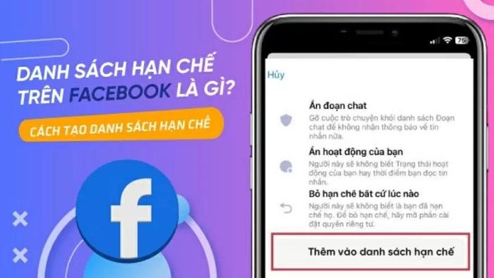 Bật mí cách thêm bạn bè vào danh sách bị hạn chế trên Facebook