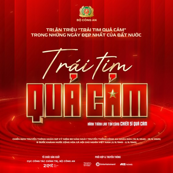 Trái Tim Quả Cảm &#8211; Hành trình tri ân và lan tỏa tinh thần quả cảm đến triệu trái tim Việt Nam
